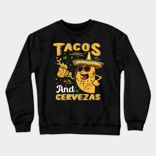 Tacos and Cervezas Crewneck Sweatshirt